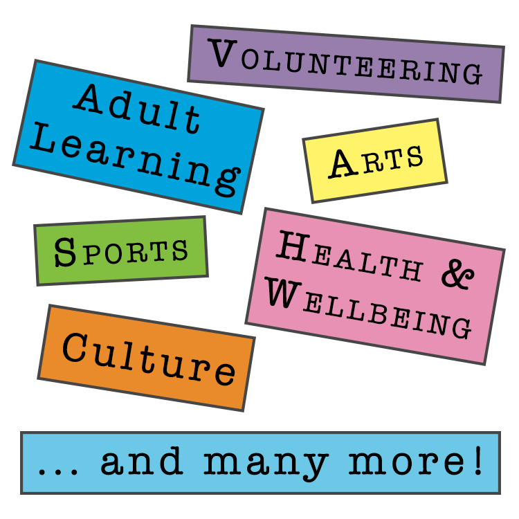 This is a flashing gif file saying Volunteering, Adult Learning, Arts, Sports, Health & Wellbeing and Culture.